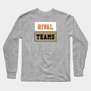 Rival Teams | Tennessee vs Vanderbilt Long Sleeve T-Shirt